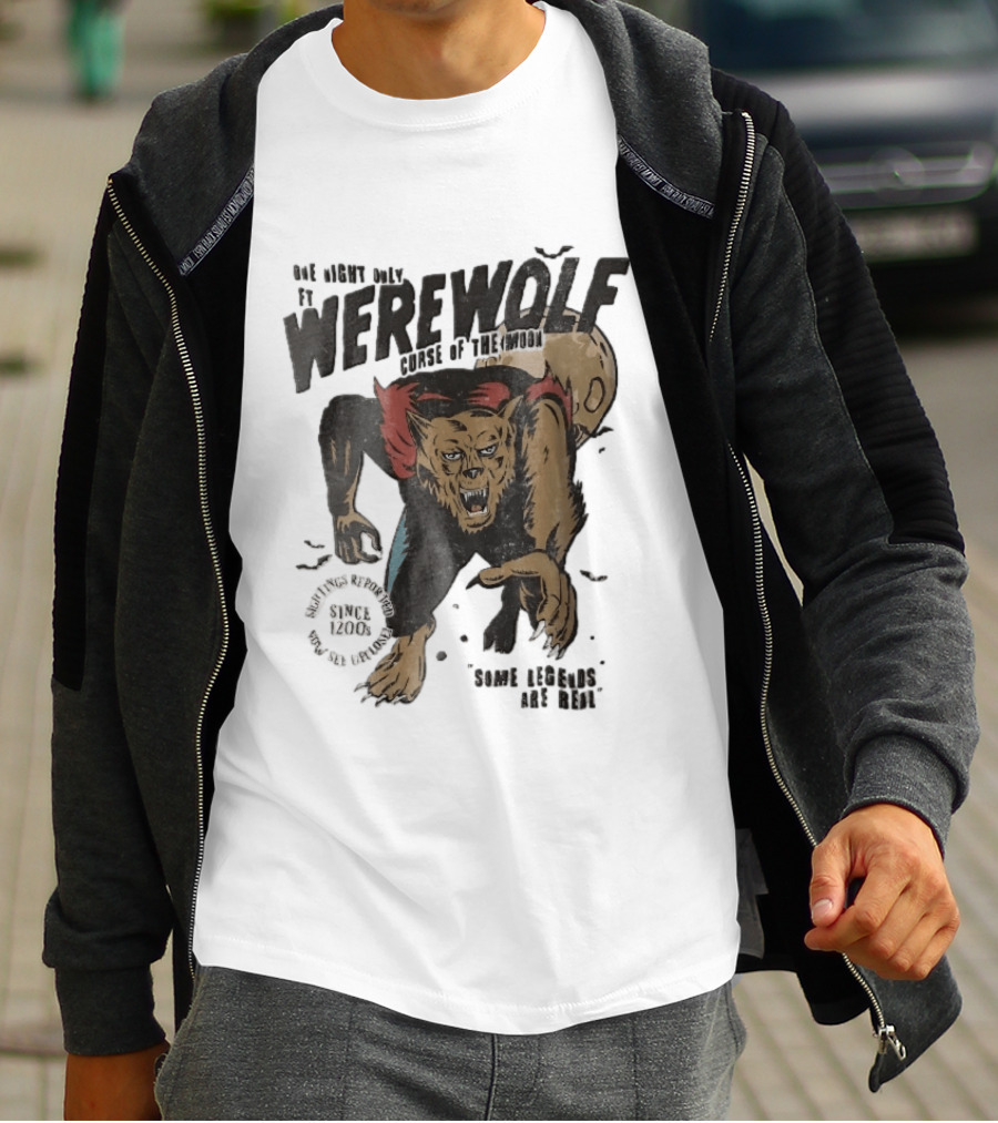 One Night Only Werewolf Curse Of The Moon Since 2008 Some Legends Are Real T-Shirt