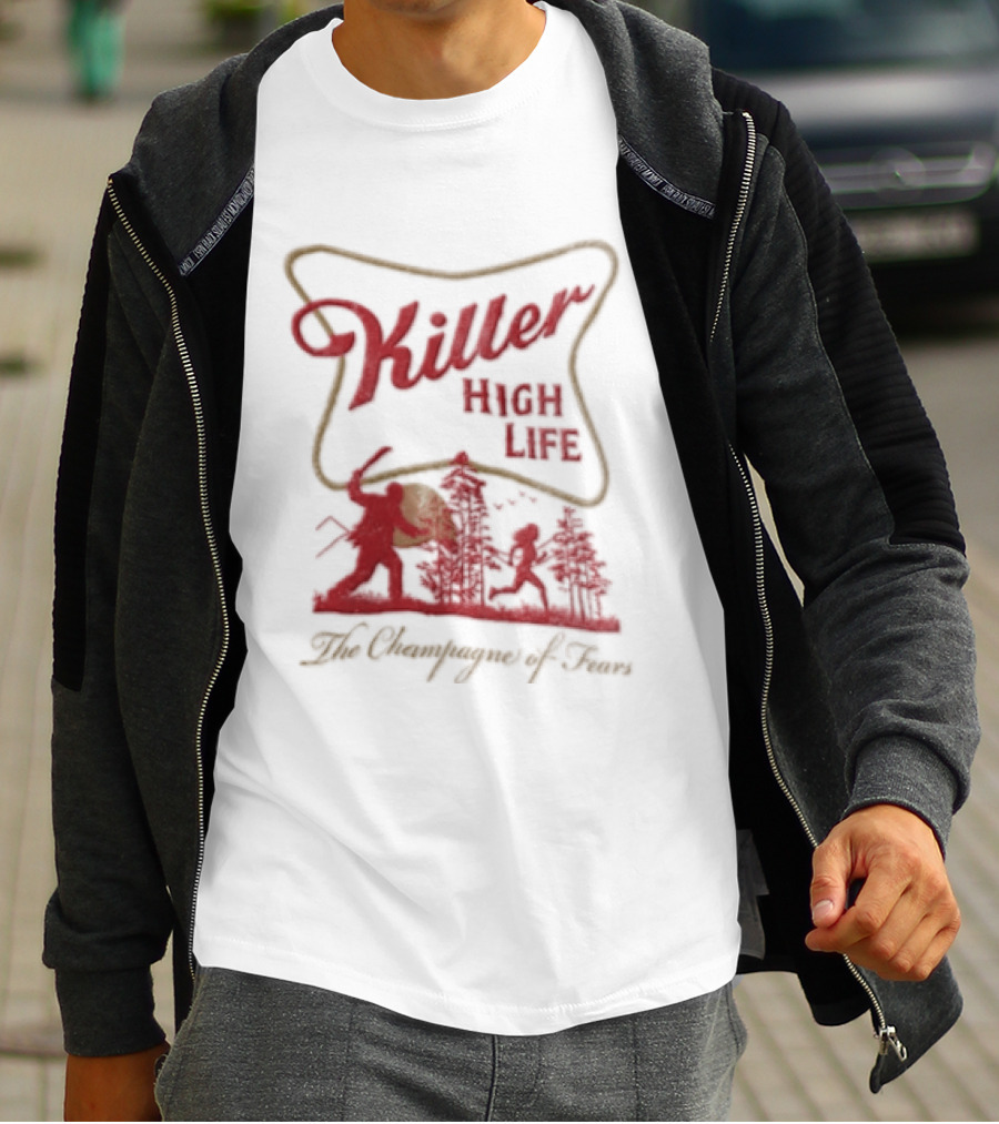 Killer High Life The Champagne Of Fears Slasher Horror Movie T-Shirt