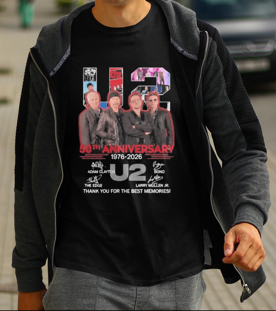 U2 50th Anniversary 1976 2026 Adam Clayton The Edge Bono Larry Mullen Jr Thank You For The Best Memories T-Shirt