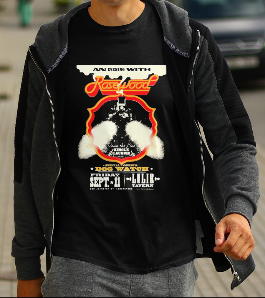 An Evening With Rosewood Down The Line Single Launch Sep 11 2026 Lulie Tavern Special Guest Dog T-Shirt