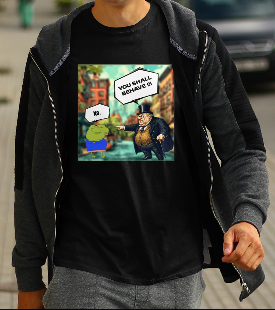 Anons Never Comply No You Shall Behave T-Shirt
