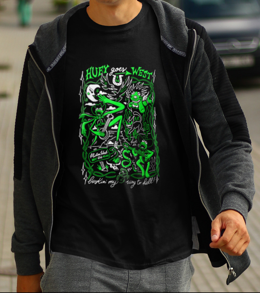 Huey Goes West Fluston West Next 666 Miles Bustin My Way To Hell T-Shirt