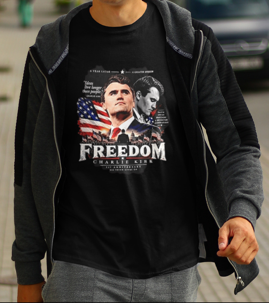 Freedom Charlie Kirk 1st Anniversary Ideas Live Longer Than People His Voice Lives On American Flag Capitol T-Shirt