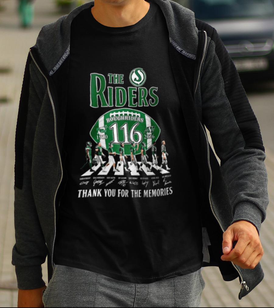 The Riders 116 Roughriders Thank You For The Memories 1910 2026 Saskatchewan T-Shirt
