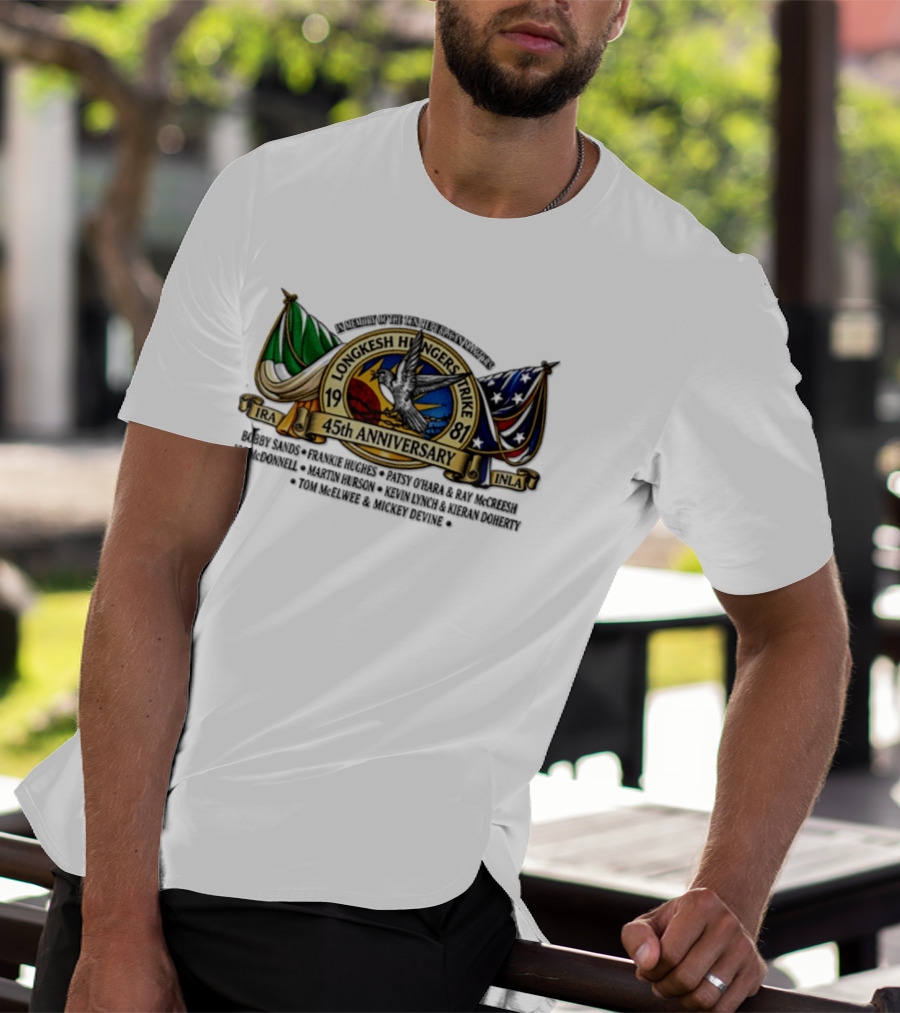 Long Kesh Hunger Strike 1981 IRA INLA 45th Anniversary Memorial Martyrs T-Shirt