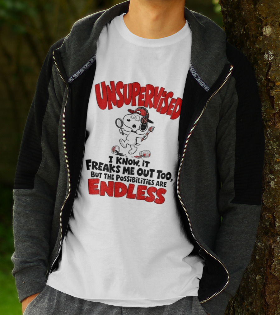 Snoopy Unsupervised I Know It Freaks Me Out Too But The Possibilities Are Endless T-Shirt