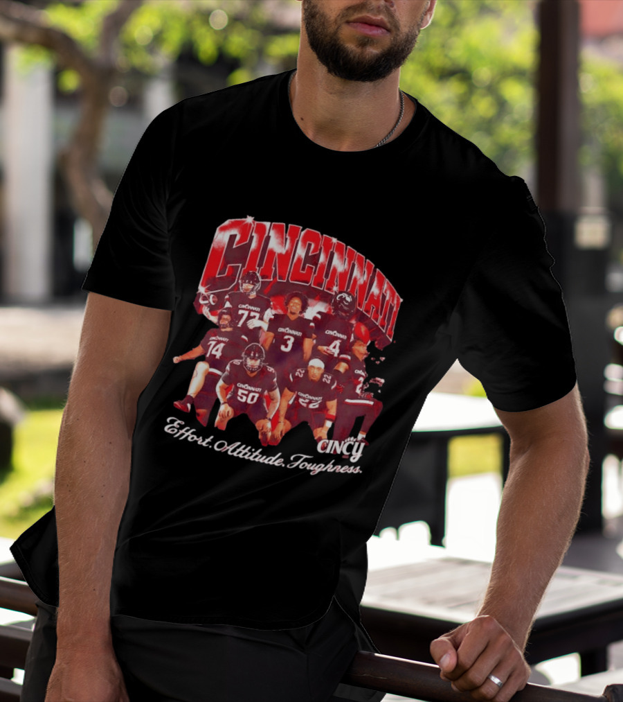 Cincinnati Bearcats Football Players Effort Attitude Toughness Cincy T-Shirt