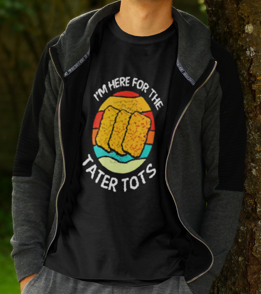 I'm Here For The Tater Tots Retro Food Lover T-Shirt