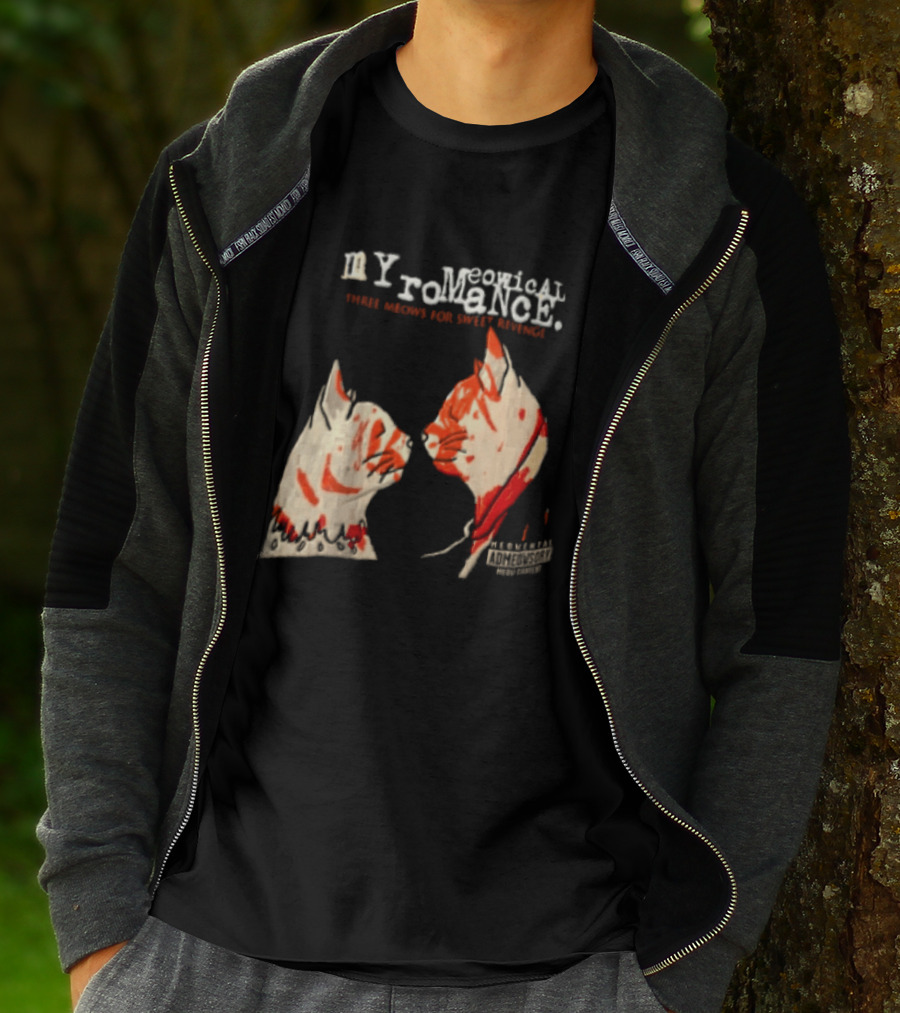 Myromeowical Romanc Three Meows For Sweet Revenge Meowental Admeowsory T-Shirt