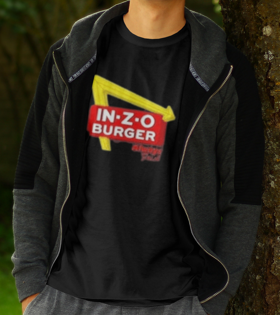IN Z O Burger Always T-Shirt