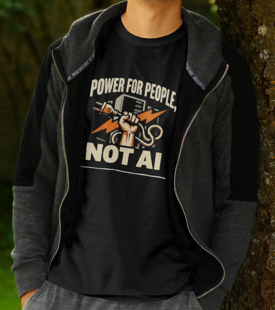 Power For People Not AI Fist Holding Electric Plug With Lightning Bolts T-Shirt