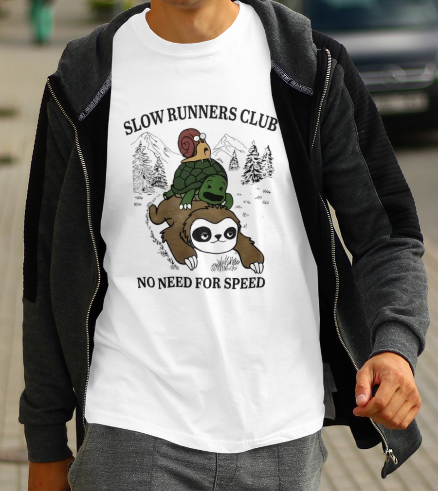 Slow Runners Club No Need For Speed Snail Turtle Sloth Mountains T-Shirt