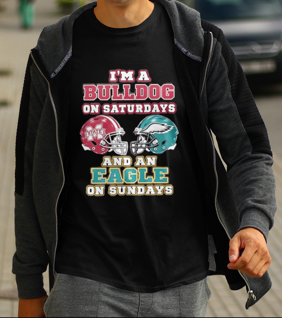 Mississippi State Bulldogs And Philadelphia Eagles Football Fan Saturdays And Sundays T-Shirt