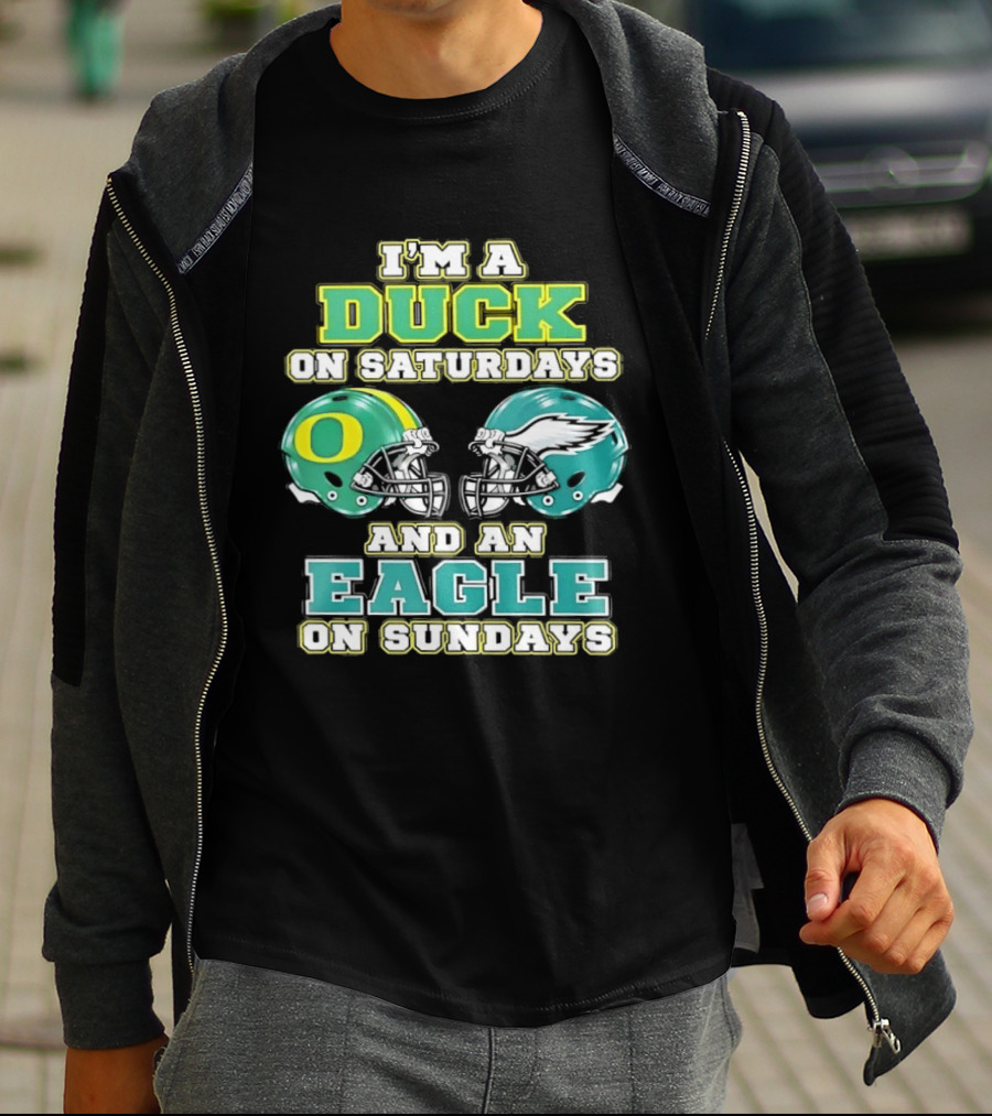 Oregon Ducks Saturdays Philadelphia Eagles Sundays Fan Dual Allegiance T-Shirt