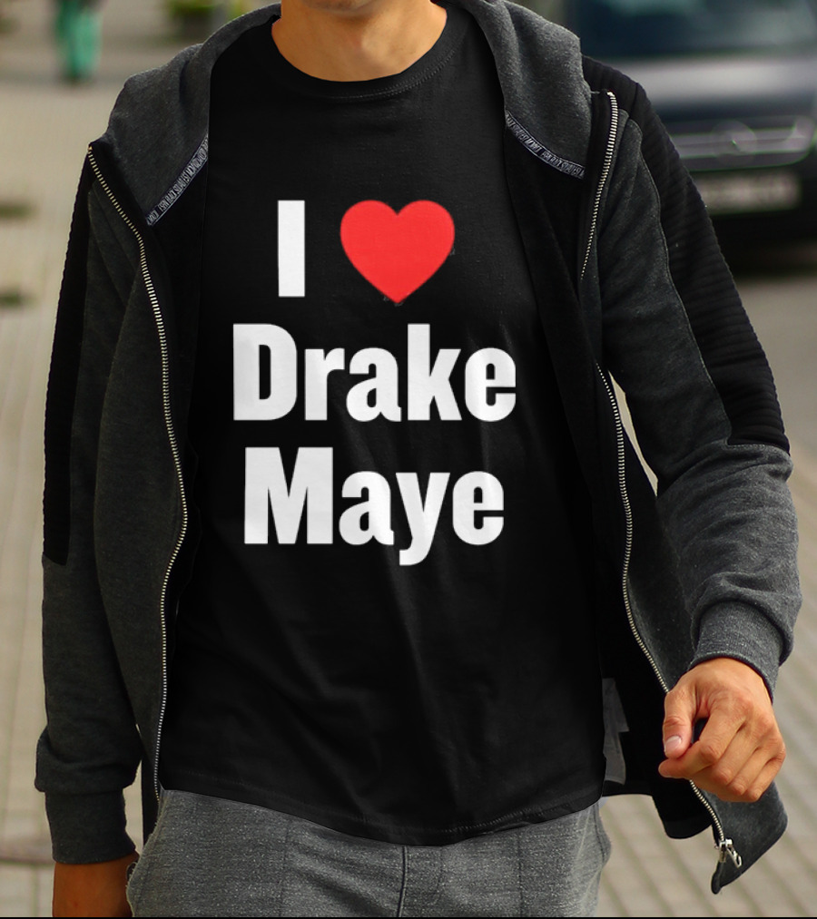 I Love Drake Maye T-Shirt