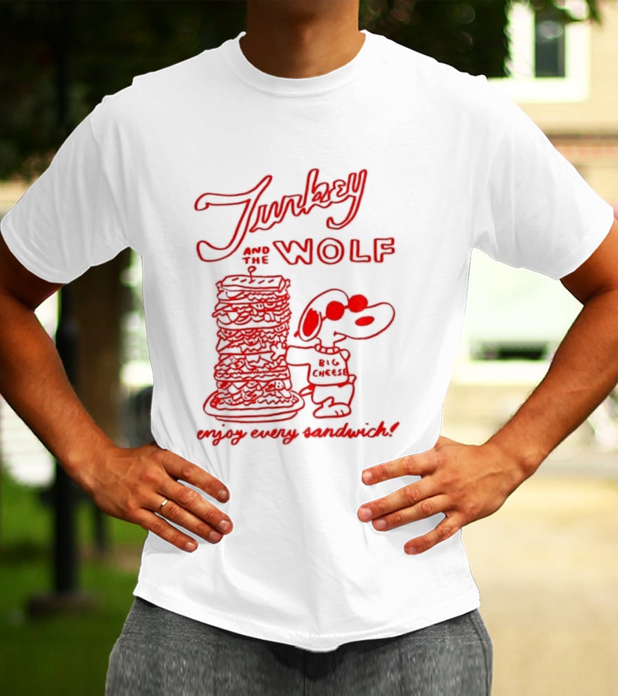 Turkey And The Wolf Big Cheese Enjoy Every Sandwich Stacked Cartoon Concept T-Shirt