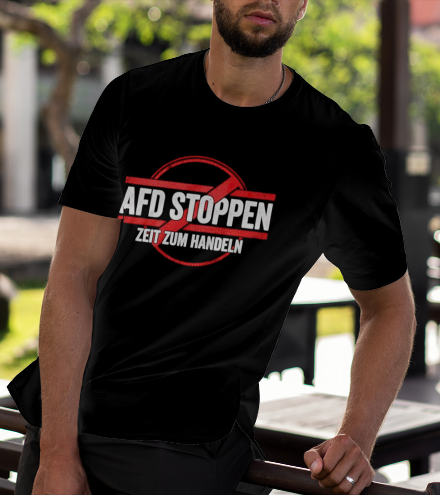 AfD Stoppen Zeit Zum Handeln Anti AfD Protest Symbol Red Circle Cross T-Shirt