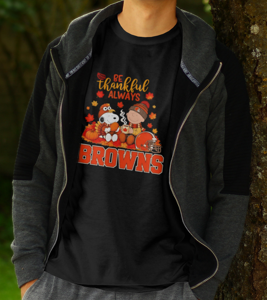 Be Thankful Always Snoopy Charlie Brown Cleveland Browns Autumn Fans T-Shirt