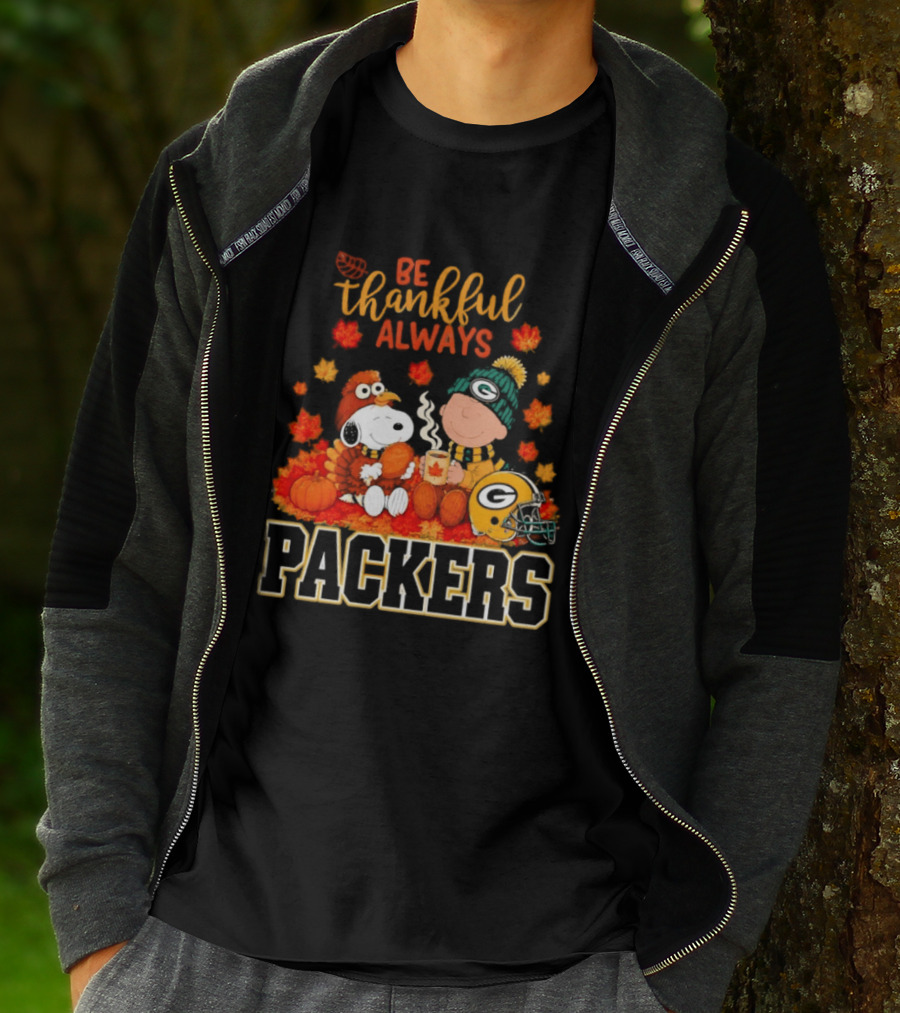 Be Thankful Always Snoopy Charlie Brown With Packers Fans T-Shirt