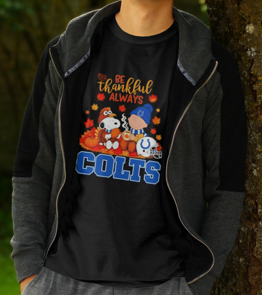 Be Thankful Always Snoopy And Charlie Brown With Indianapolis Colts T-Shirt