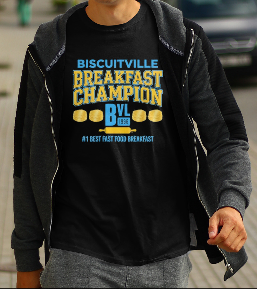 Biscuitville Breakfast Champion Best Fast Food Breakfast T-Shirt