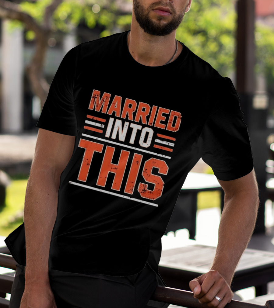 Married Into This Sport Fan T-Shirt