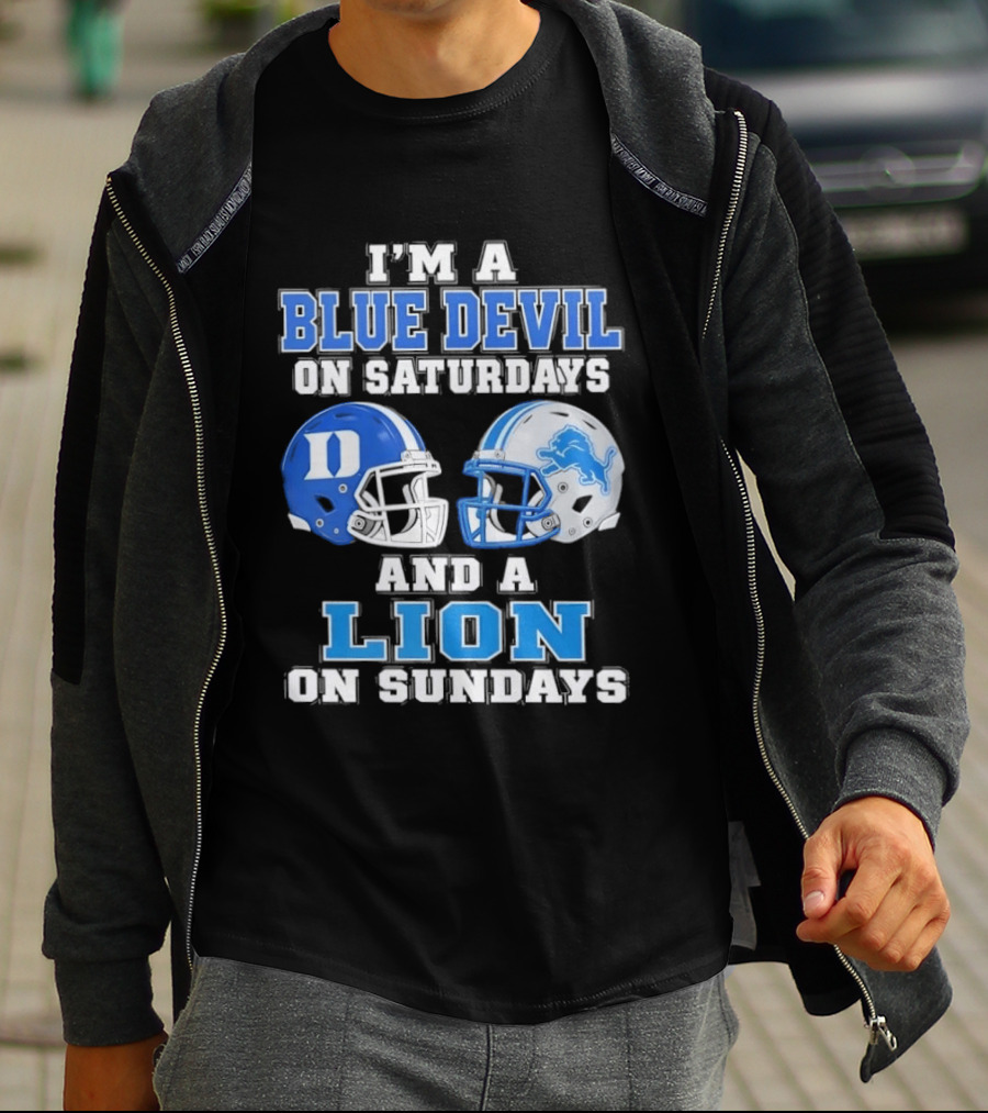 I'm A Blue Devil On Saturdays And A Lion On Sundays Helmets T-Shirt