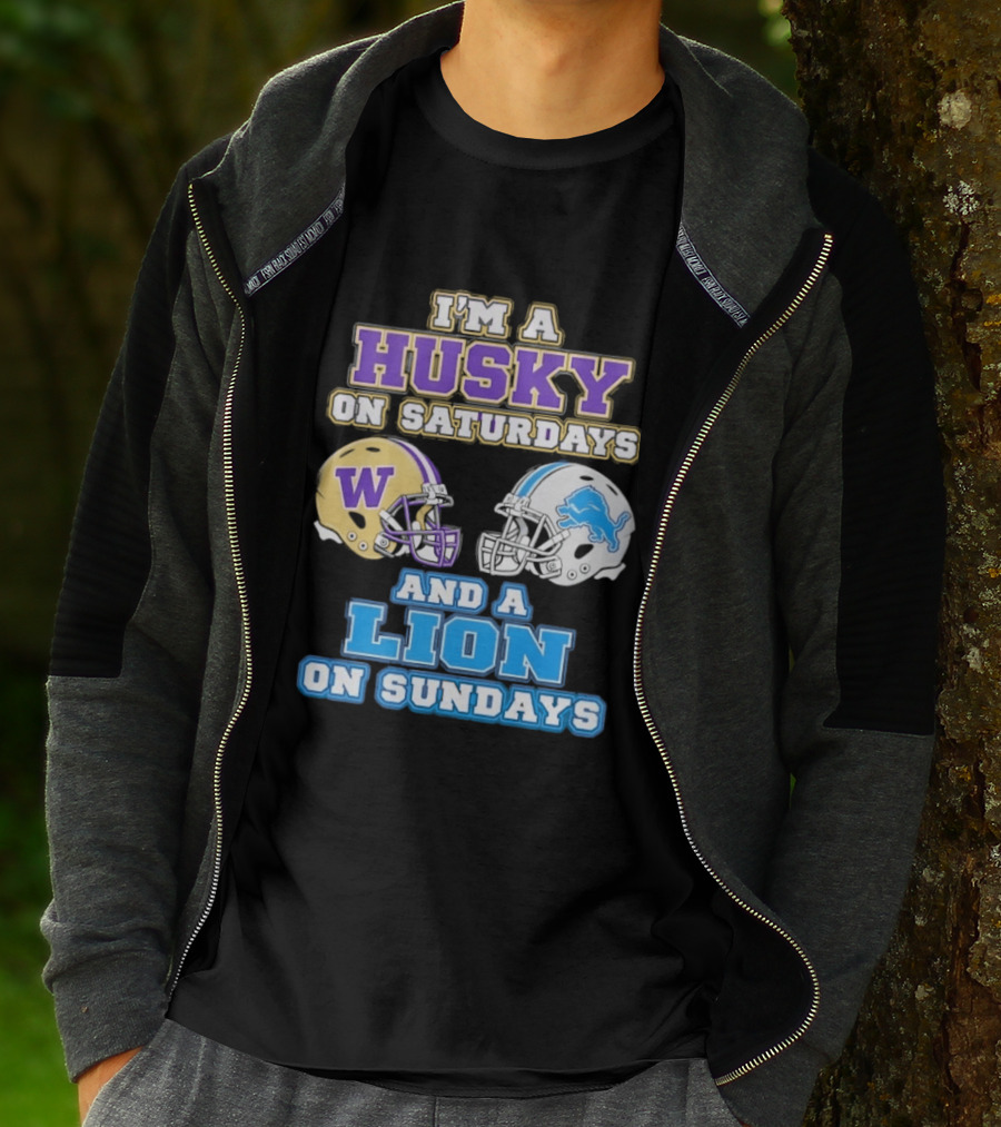 I'm A Husky On Saturdays And A Lion On Sundays W Logo And Detroit Lions Helmet T-Shirt