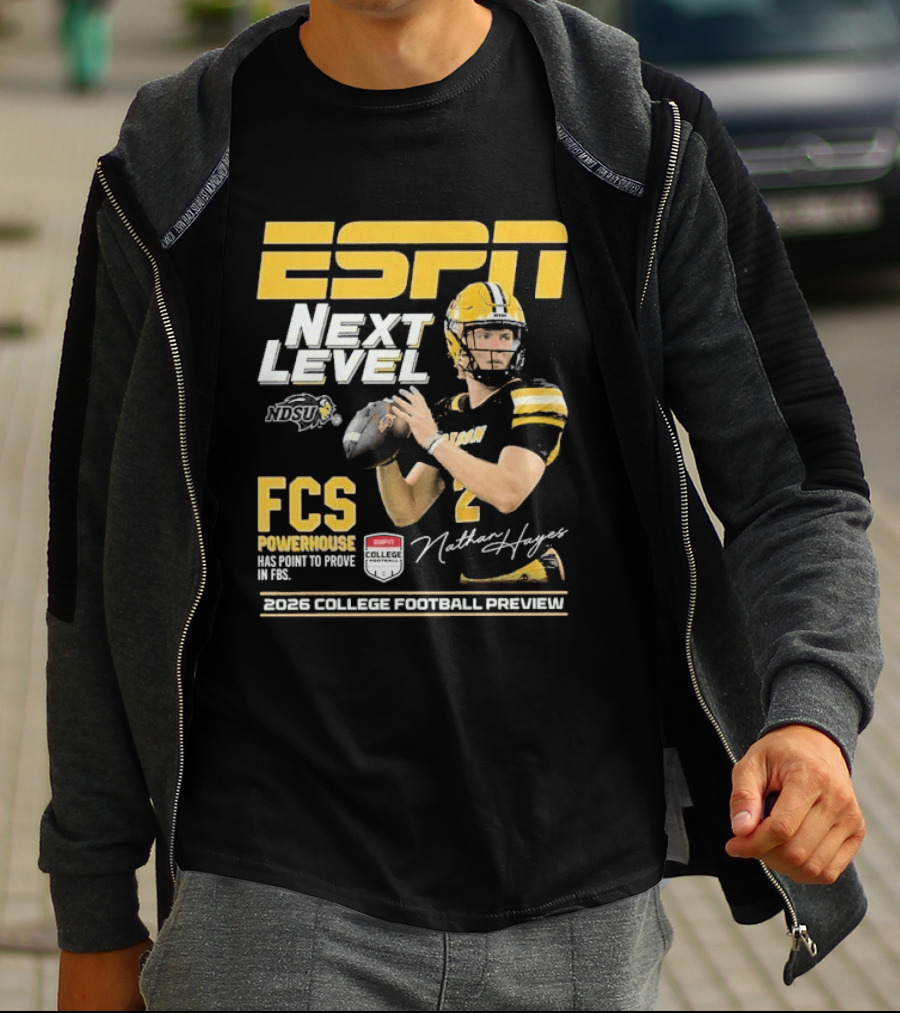 ESPN Next Level Nathan Hayes NDSU FCS Powerhouse FBS 2026 College Football Preview T-Shirt