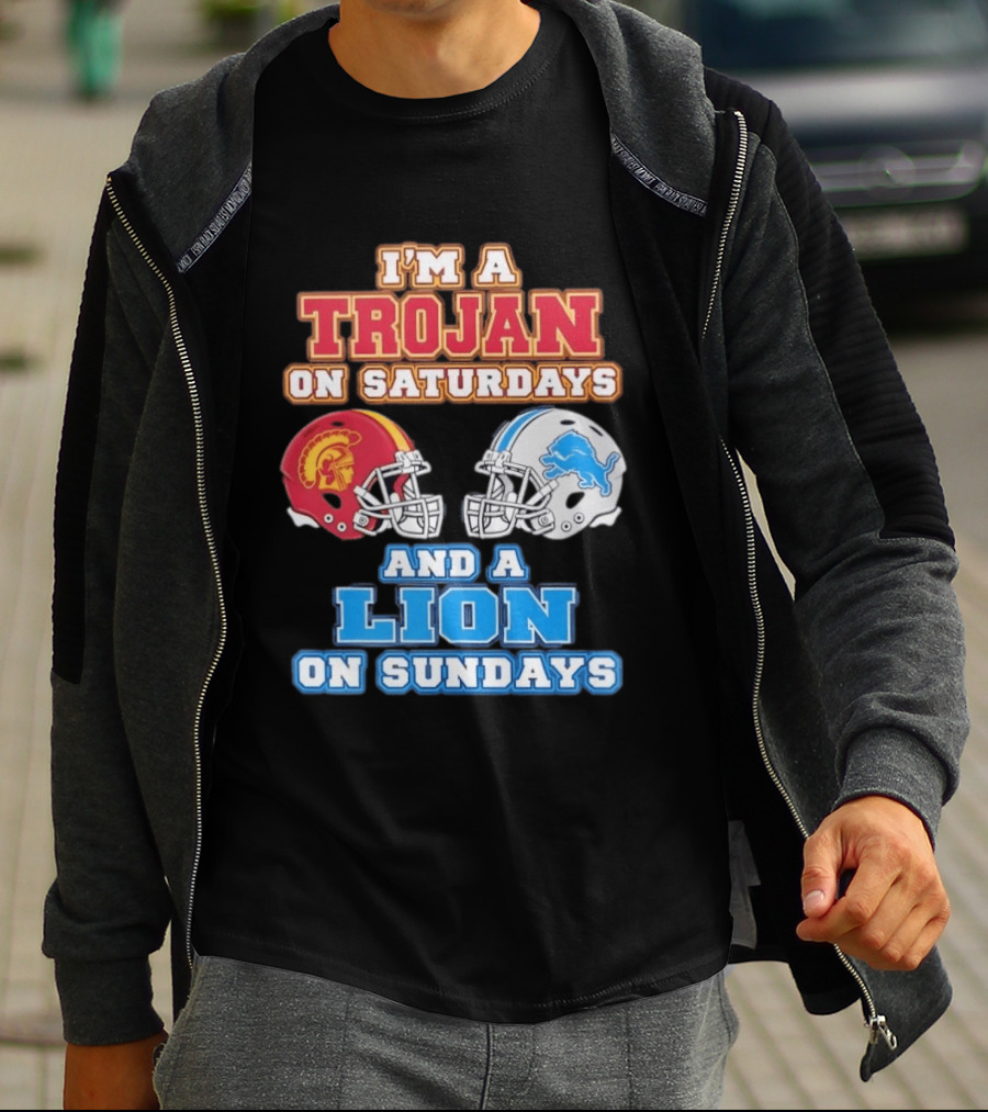USC Trojan On Saturdays And Detroit Lion On Sundays Football Fan Gear T-Shirt