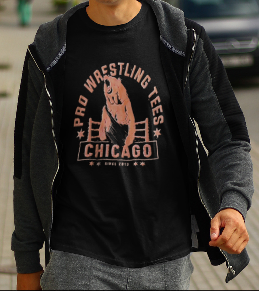 Pro Wrestling Tees Chicago Bear Wrestling Ring Since 2013 T-Shirt