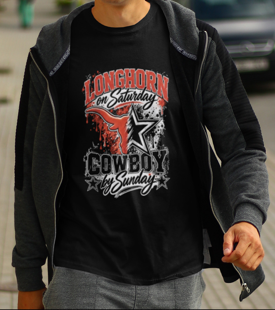 Longhorn On Saturday Cowboy By Sunday Texas Football Fan Gear T-Shirt