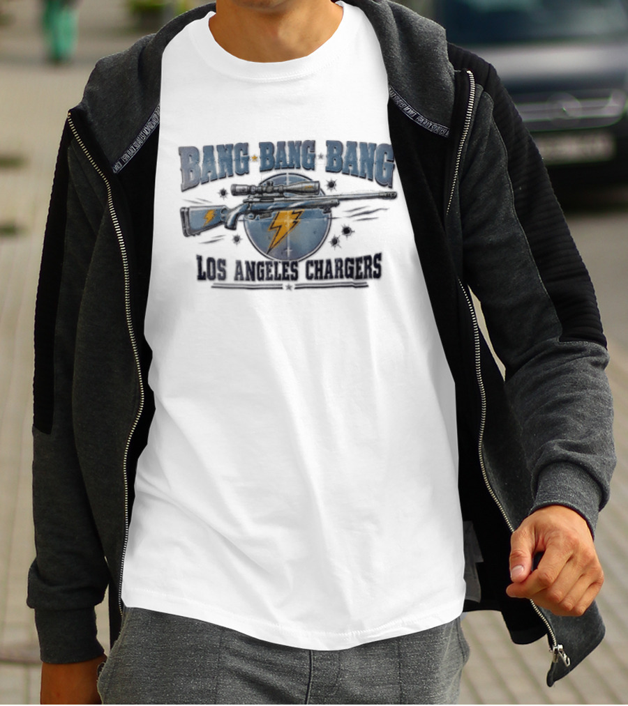 Bang Bang Bang Los Angeles Chargers Sniper Rifle Bullet Holes T-Shirt