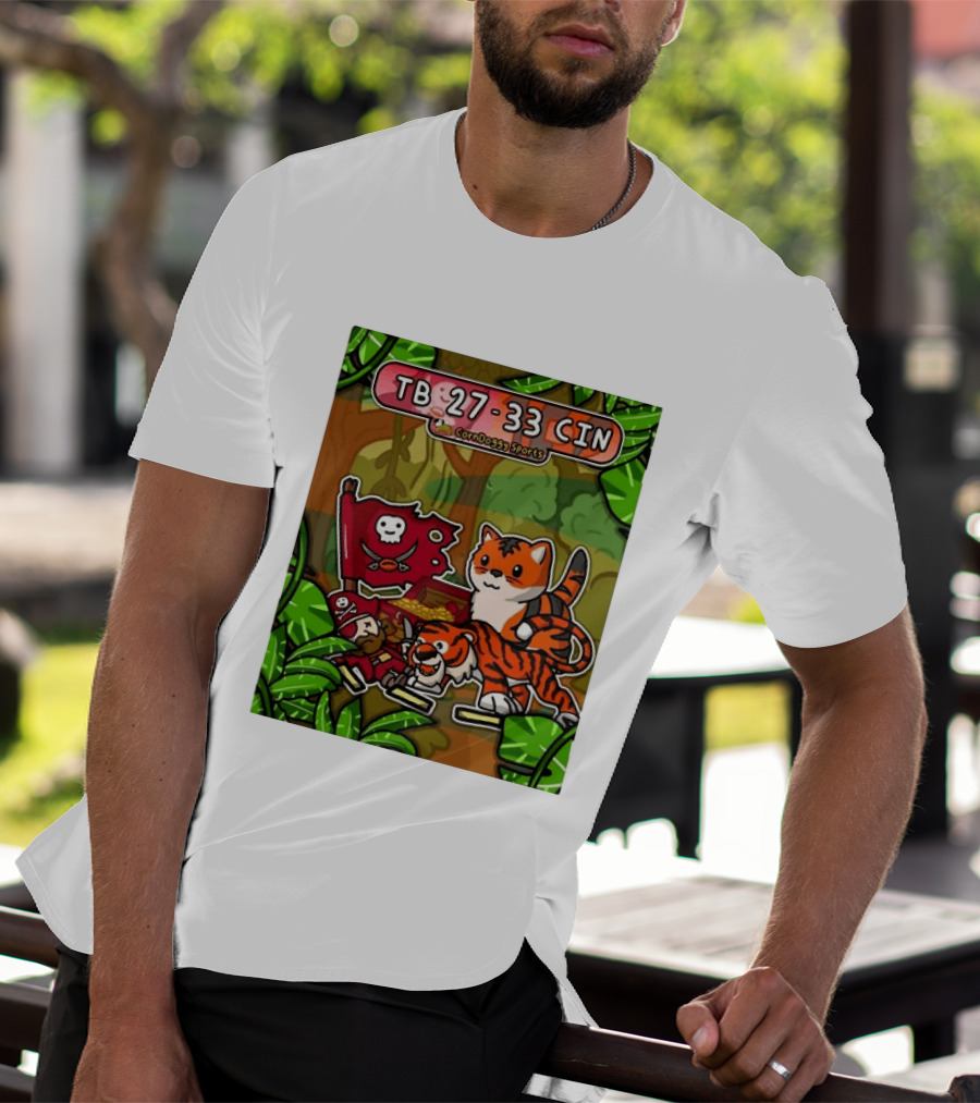 TB 27 33 CIN CornDoggy Sports Tampa Bay Buccaneers Vs Cincinnati Bengals T-Shirt