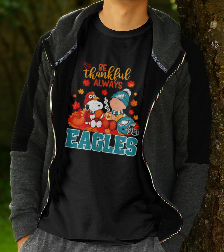 Be Thankful Always Snoopy And Charlie Brown With Eagles T-Shirt