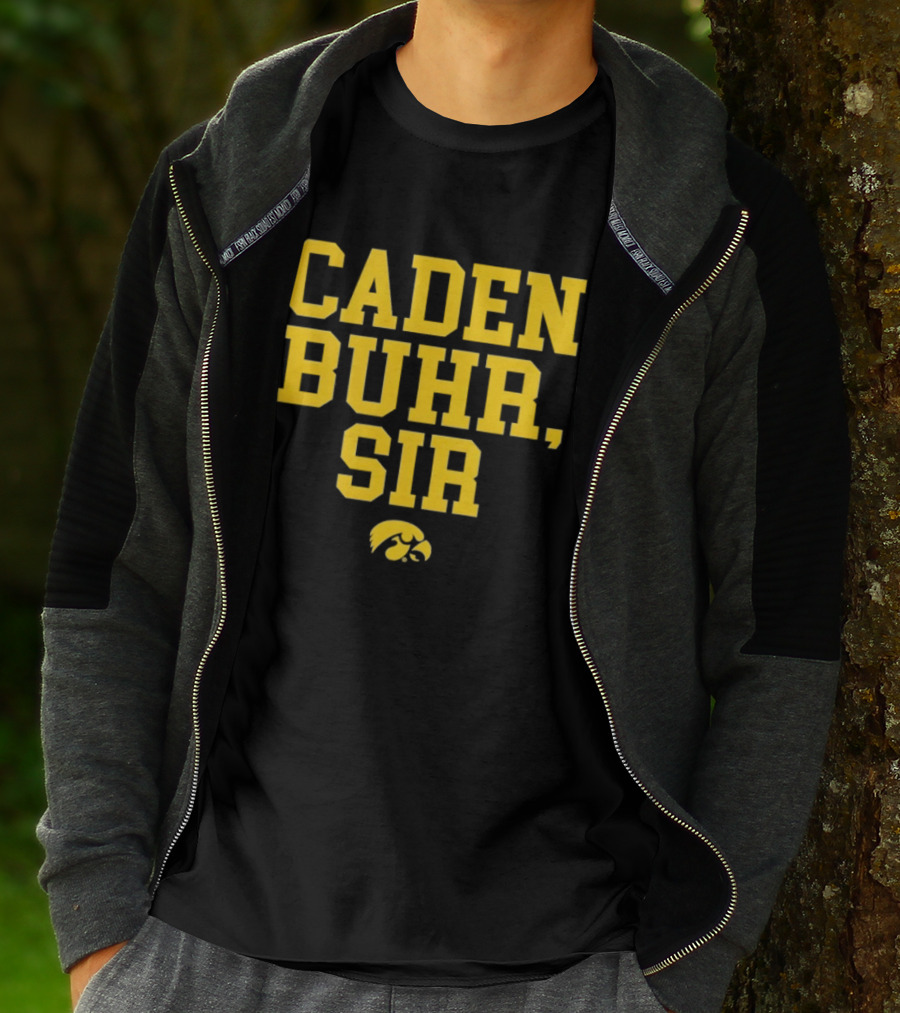 Caden Buhr Sir Iowa Hawkeyes Exclusive T-Shirt