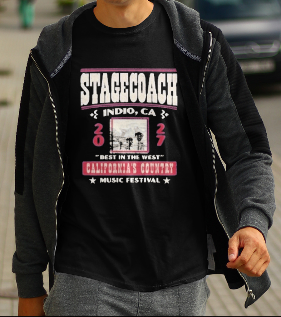 Stagecoach 2027 Indio CA Best In The West California's Country Music Festival T-Shirt