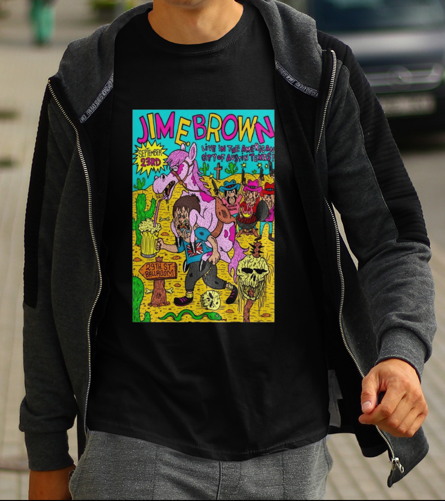 Jim E. Brown Live In Austin Texas September 23rd 29th St Ballroom Cowboy Skeleton T-Shirt