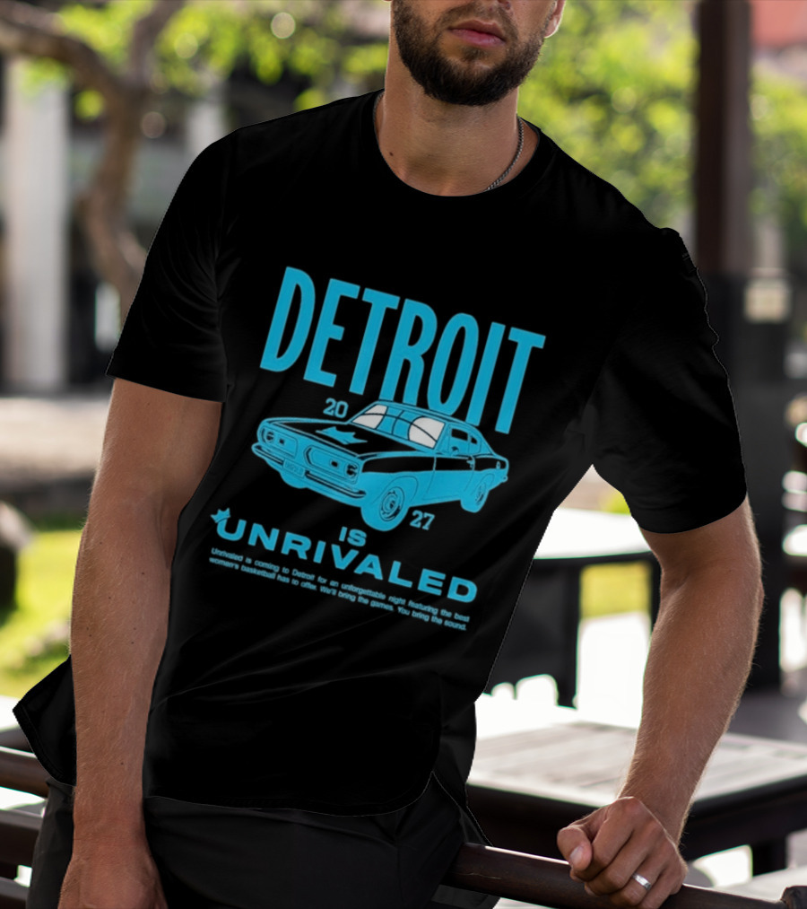 Detroit 2027 Is Unrivaled Season 3 Car Tour T-Shirt