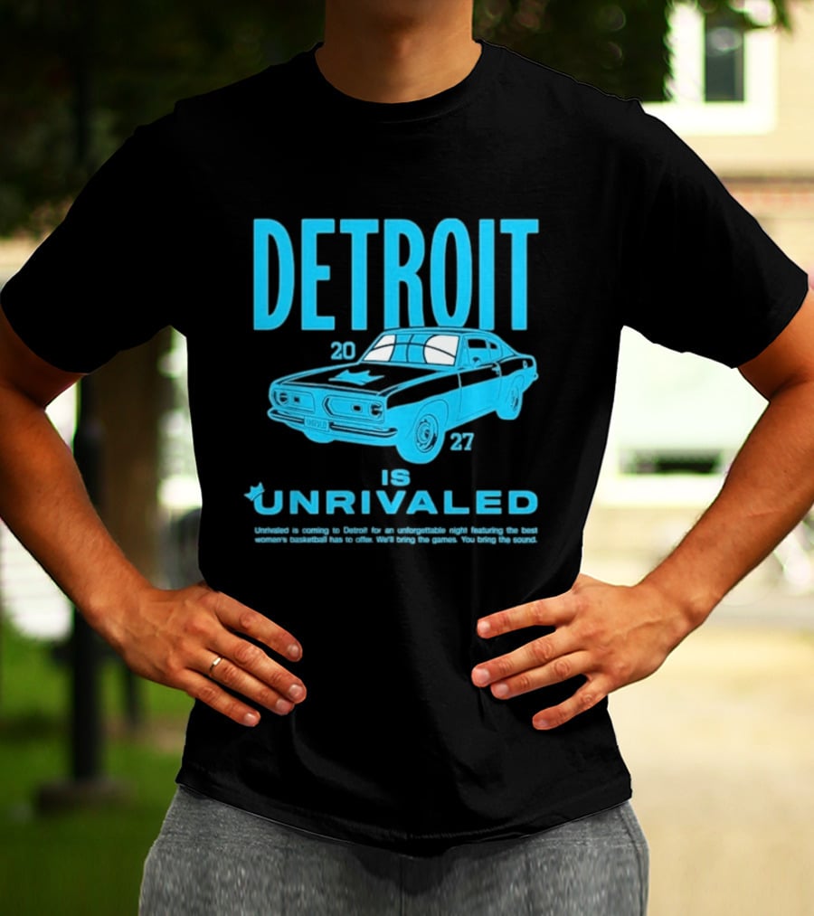 Detroit 2027 Is Unrivaled Season 3 Car Tour T-Shirt