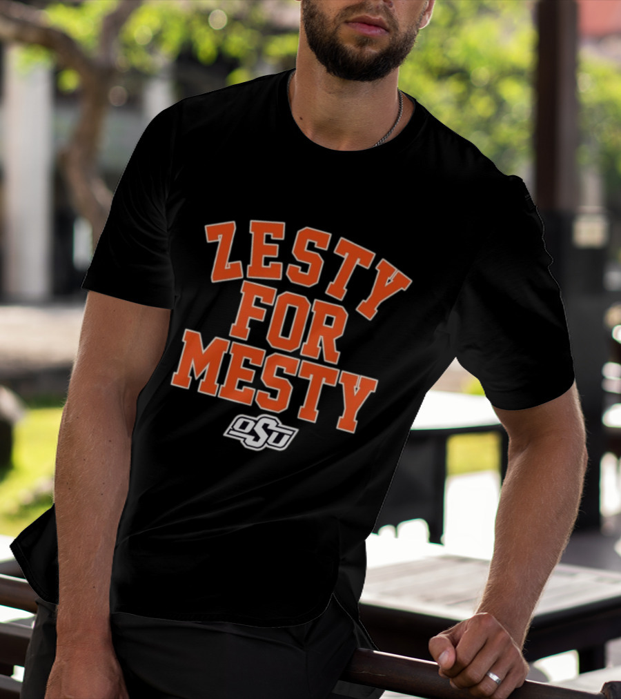 Oklahoma State Cowboys Zesty For Mesty OSU Football T-Shirt