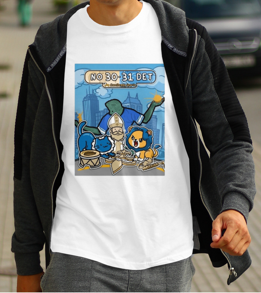CornDoggy Sports NO 30 31 DET New Orleans Saints Vs Detroit Lions T-Shirt