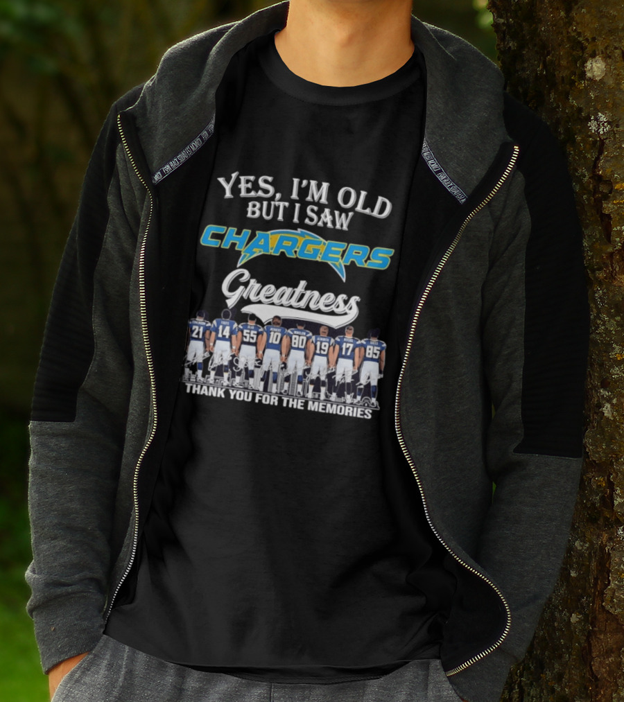 Yes I'm Old But I Saw Chargers Greatness Tomlinson Fouts Seau Winslow Alworth Rivers Gates Herbert Thank You For The Memories T-Shirt