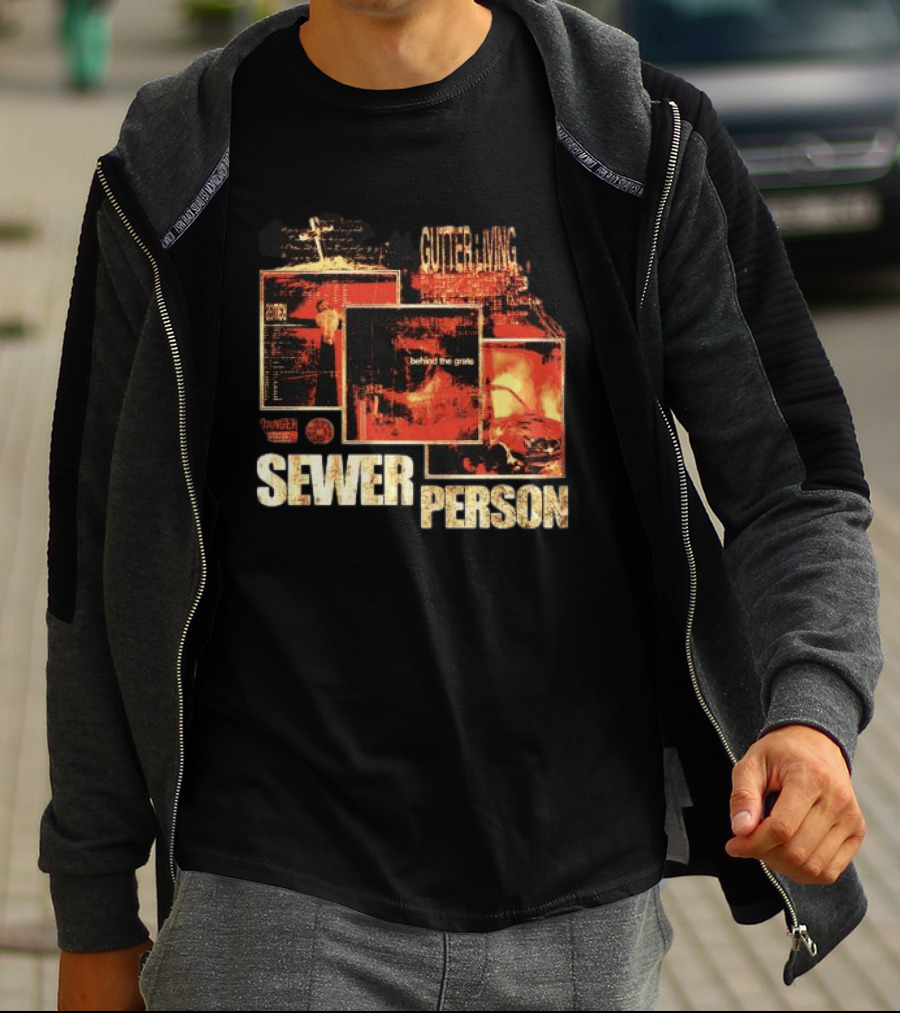Sewer Person Gutter Living Behind The Grave Danger Warning T-Shirt