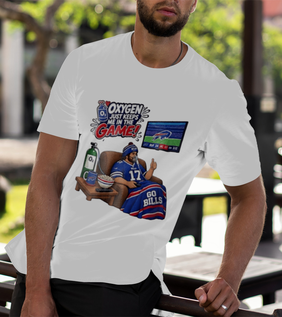 Buffalo Bills Oxygen Just Keeps Me In The Game Go Bills Cartoon Man Ing TV T-Shirt