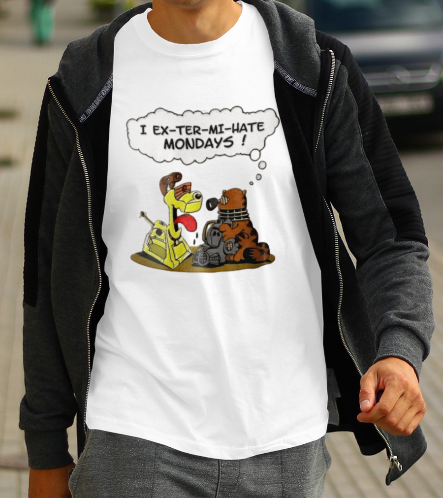 I Ex Ter Mi Hate Mondays Cat Odie Dalek Cyberman Cartoon T-Shirt