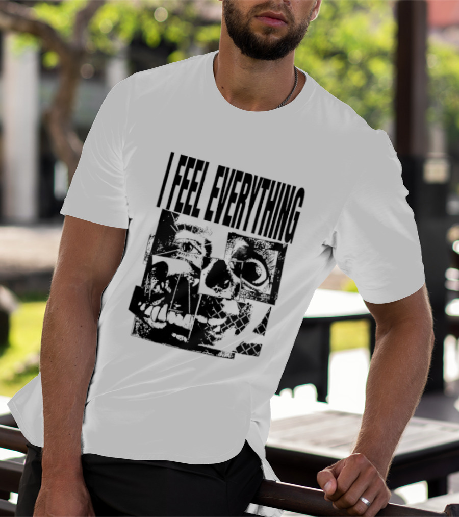 I Feel Everything Horror Skull Face T-Shirt