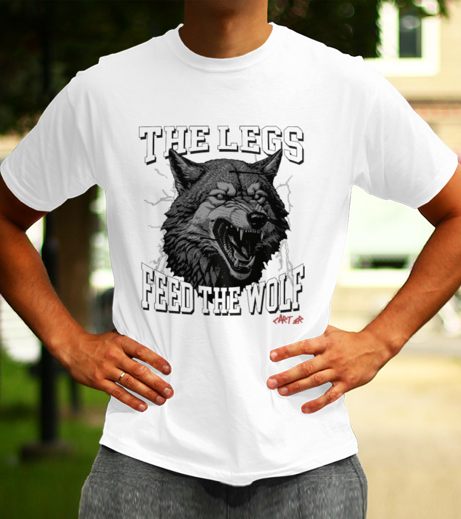 The Legs Feed The Wolf Will Carter Roaring Wolf T-Shirt