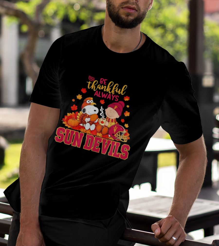Be Thankful Always Snoopy And Charlie Brown With Sun Devils Fans T-Shirt