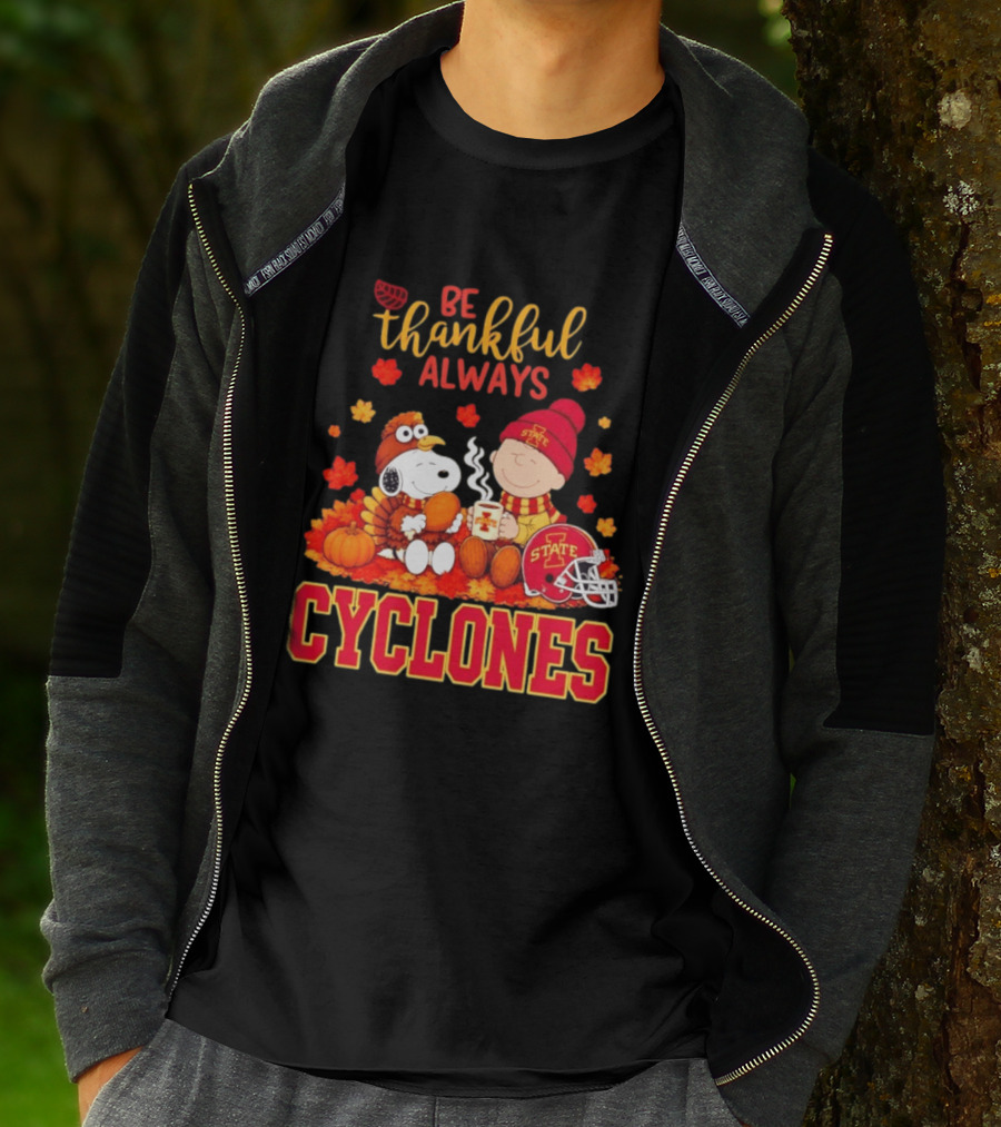 Be Thankful Always Snoopy And Charlie Brown Iowa State Cyclones T-Shirt